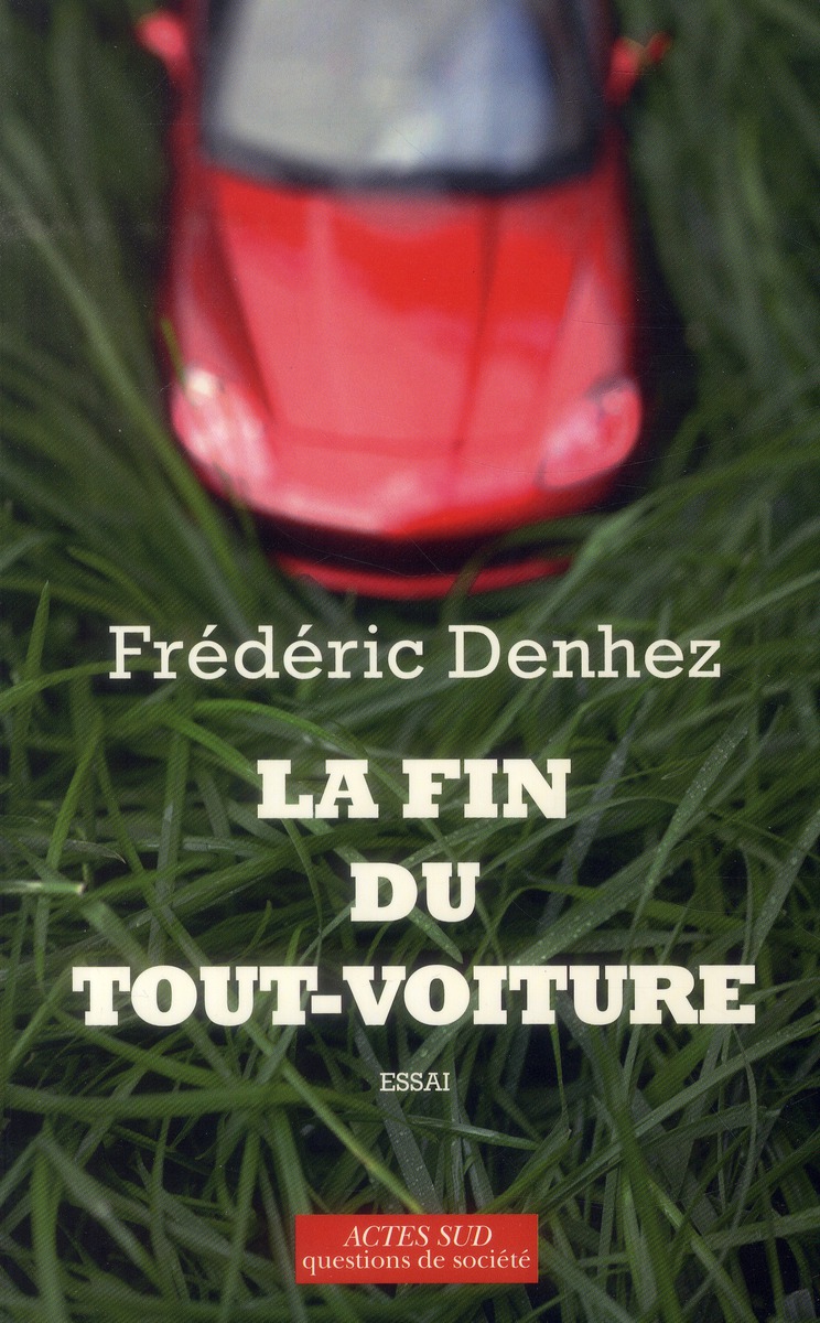 LA FIN DU TOUT-VOITURE