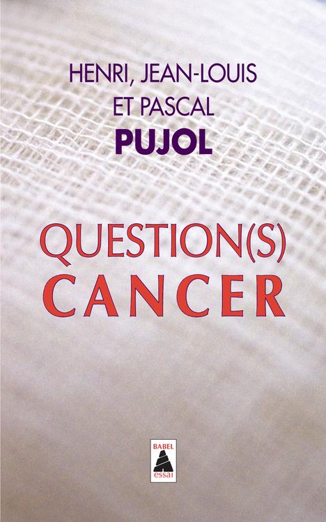 QUESTION(S) CANCER (BABEL)