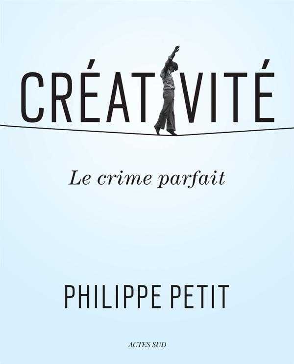 CREATIVITE - LE CRIME PARFAIT