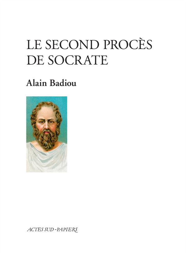 LE SECOND PROCES DE SOCRATE