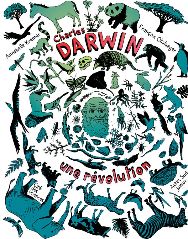 CHARLES DARWIN, UNE REVOLUTION