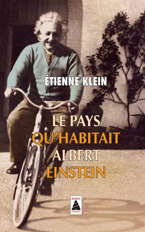 LE PAYS QU'HABITAIT ALBERT EINSTEIN (BABEL)
