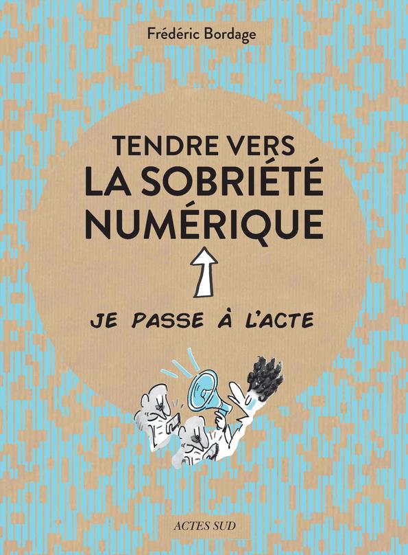 TENDRE VERS LA SOBRIETE NUMERIQUE - ILLUSTRATIONS, COULEUR