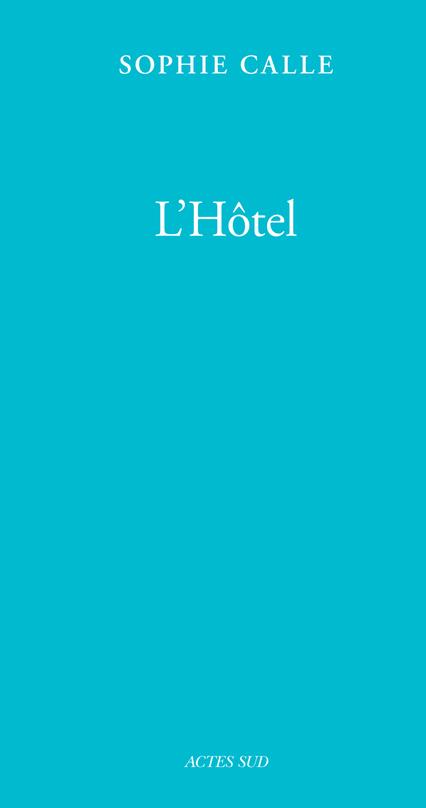 L'HOTEL (LIVRE V) - FERMETURE ET BASCULE VERS 9782330128906