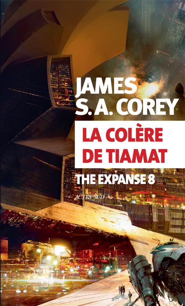LA COLERE DE TIAMAT - THE EXPANSE 8