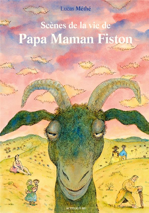 SCENES DE LA VIE DE PAPA MAMAN FISTON