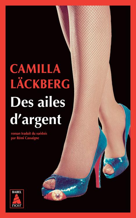 DES AILES D'ARGENT - LA VENGEANCE D'UNE FEMME EST DOUCE ET IMPITOYABLE