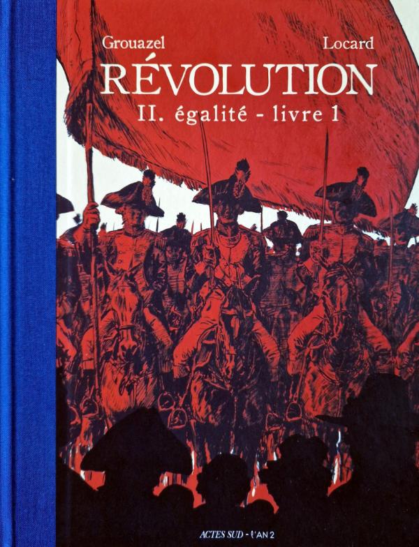 couverture du livre REVOLUTION TOME 2 - LIVRE 1 - EGALITE