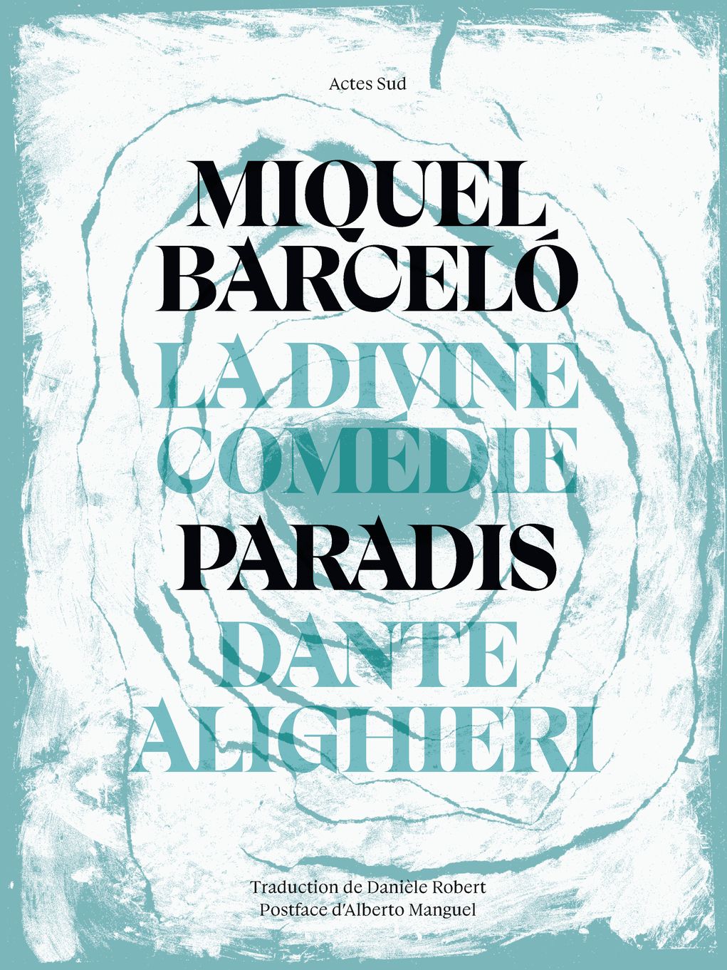 LA DIVINE COMEDIE PAR BARCELO - LE PARADIS