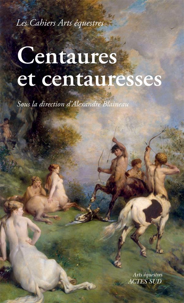 CENTAURES ET CENTAURESSES
