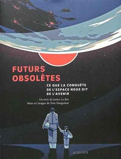 FUTURS OBSOLETES - ILLUSTRATIONS, COULEUR