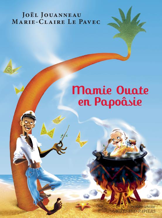 MAMIE OUATE EN PAPOASIE, COMEDIE INSULAIRE