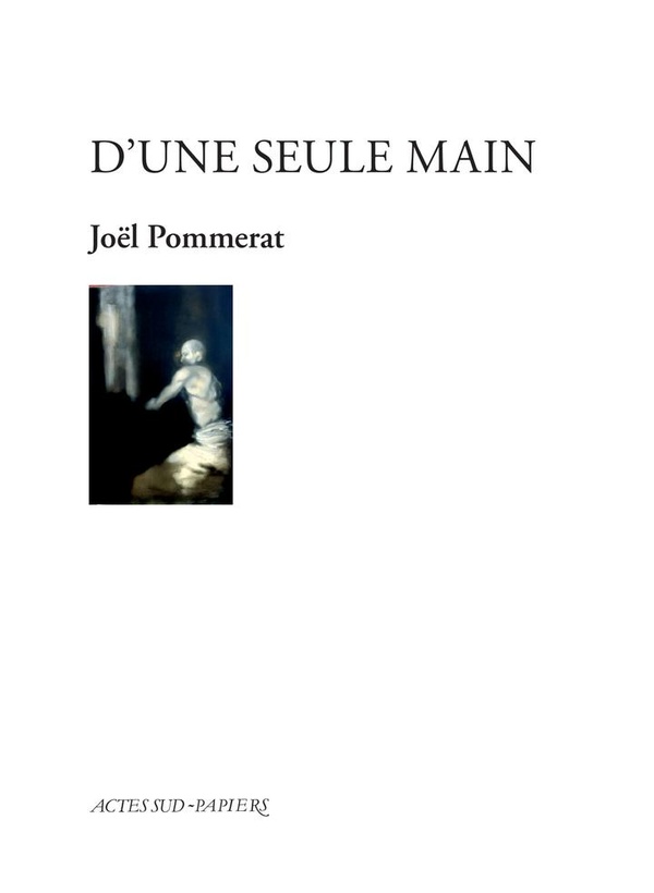 D'UNE SEULE MAIN (NE)
