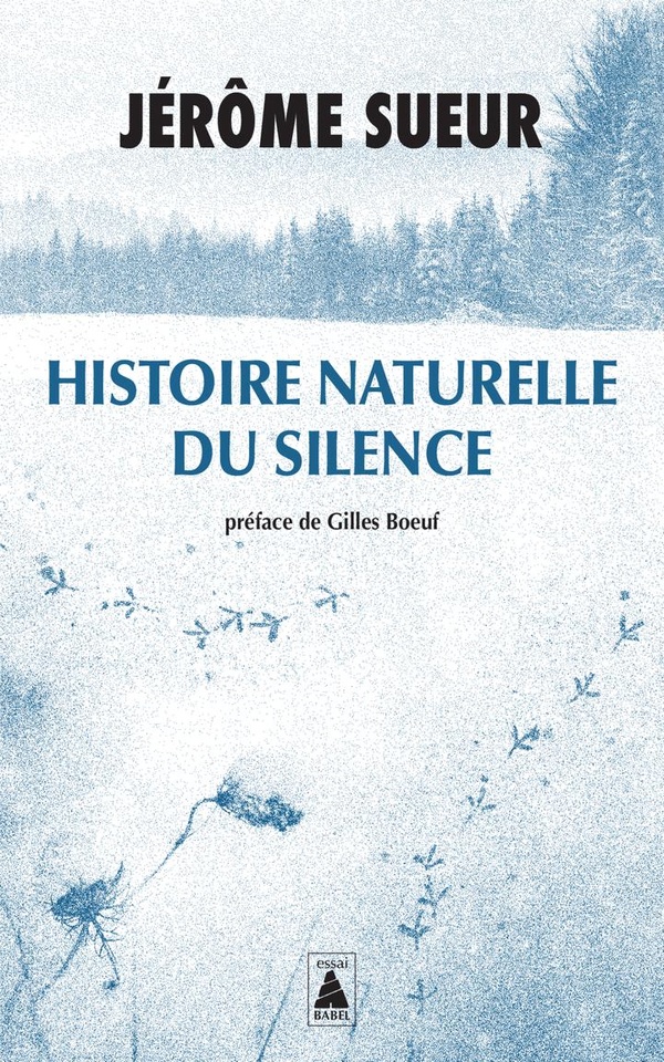 HISTOIRE NATURELLE DU SILENCE
