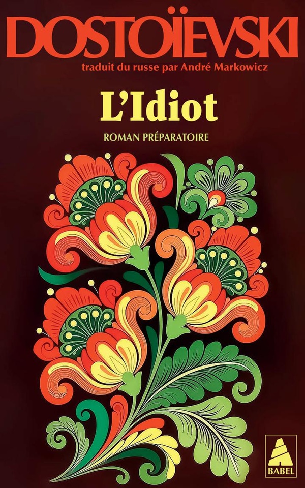 L'IDIOT VOLUME 3 - ROMAN PREPARATOIRE