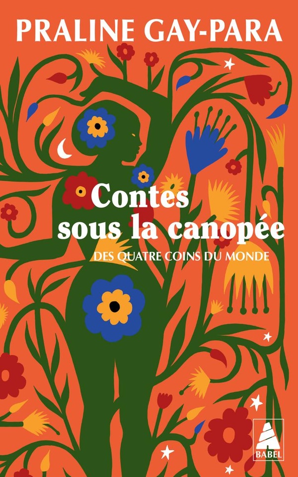 CONTES SOUS LA CANOPEE - DES QUATRE COINS DU MONDE