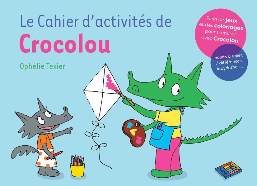 CROCOLOU - T62 - LE CAHIER D'ACTIVITES DE CROCOLOU