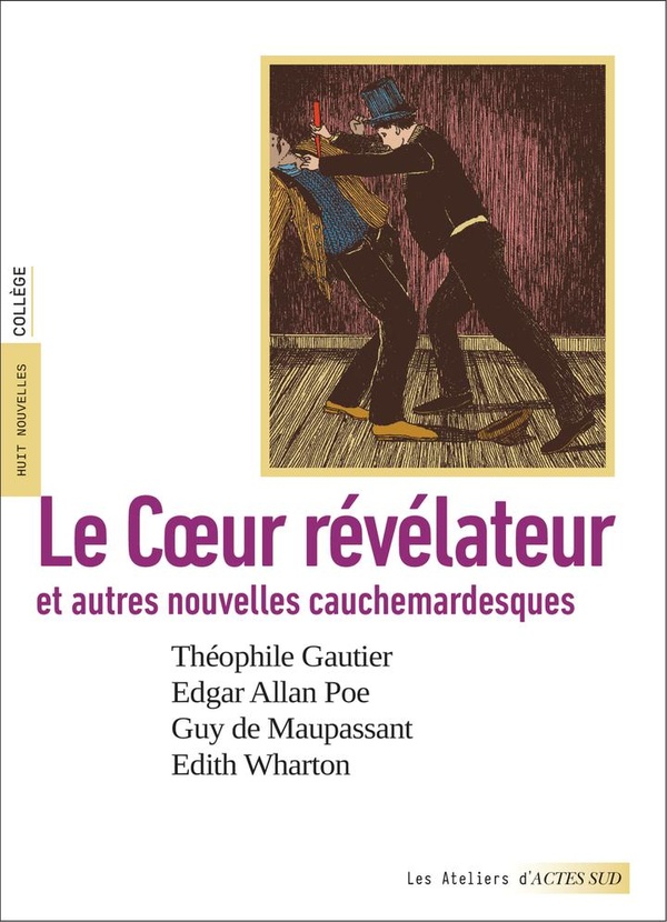 LE COEUR REVELATEUR ET AUTRES NOUVELLES CAUCHEMARDESQUES