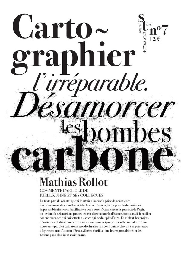 CARTOGRAPHIER L'IRREPARABLE - DESARMORCER LES BOMBES CARBONE