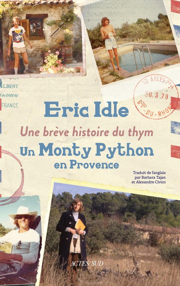 UNE BREVE HISTOIRE DU THYM - UN MONTY PYTHON EN PROVENCE