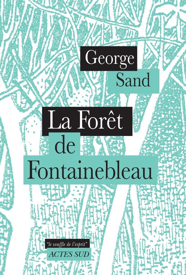 LA FORET DE FONTAINEBLEAU