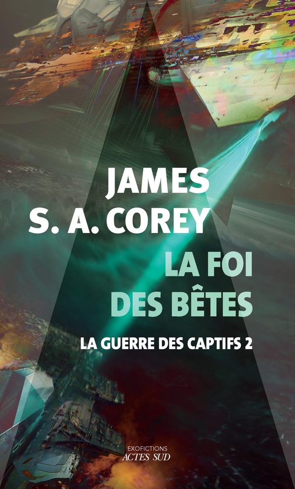 LA FOI DES BETES - LA GUERRE DES CAPTIFS 2