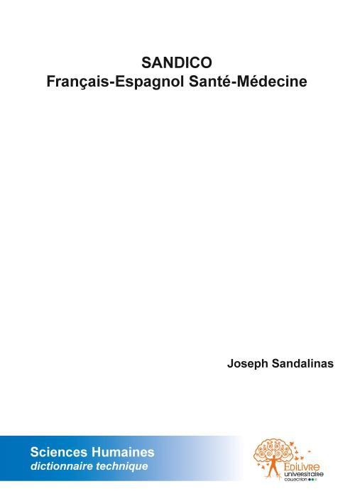 SANDICO FRANCAIS ESPAGNOL SANTE MEDECINE