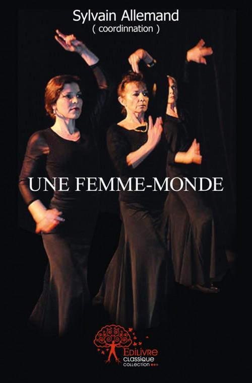 UNE FEMME MONDE - RENCONTRE AVEC CATHERINE ESPINASSE