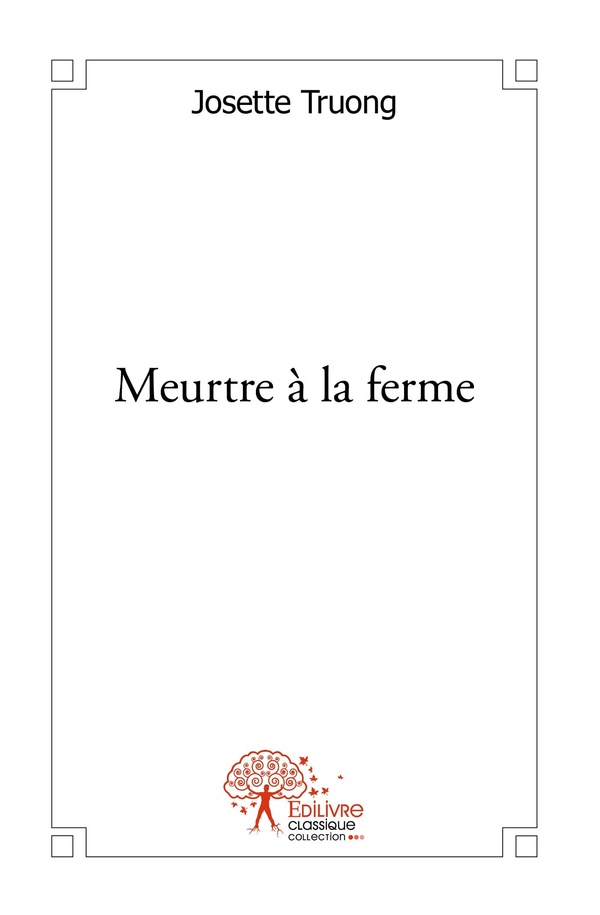 MEURTRE A LA FERME