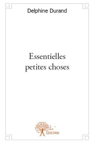 ESSENTIELLES PETITES CHOSES