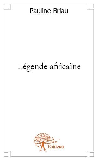 LEGENDE AFRICAINE