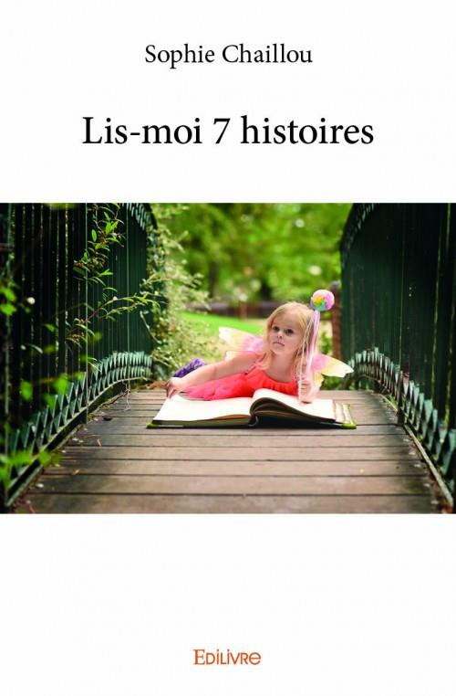 LIS MOI 7 HISTOIRES