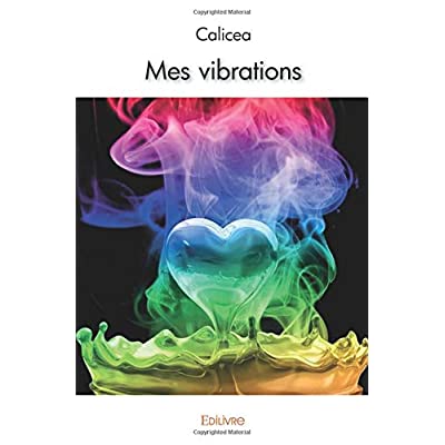 MES VIBRATIONS