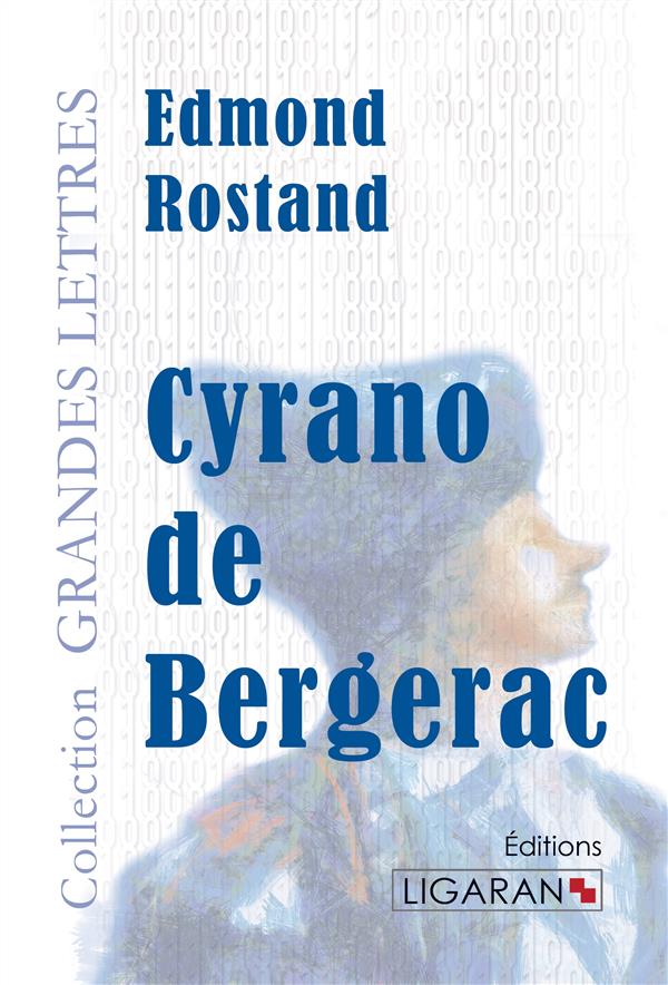 CYRANO DE BERGERAC (GRANDS CARACTERES)