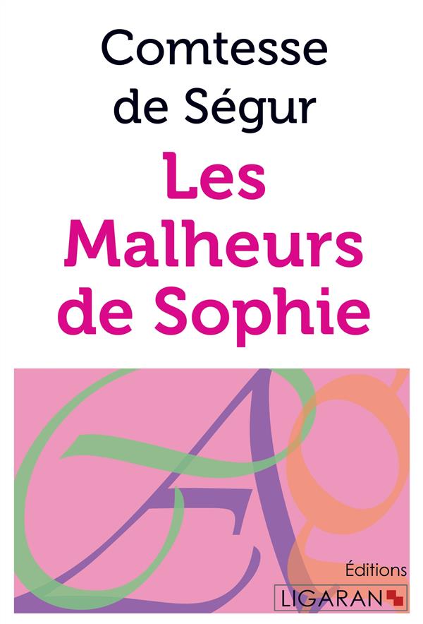 LES MALHEURS DE SOPHIE