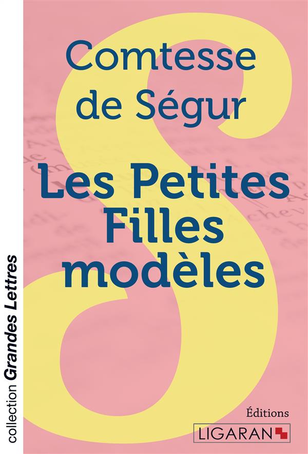 LES PETITES FILLES MODELES (GRANDS CARACTERES)