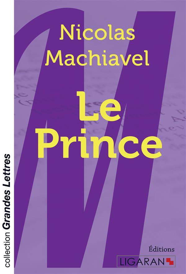 LE PRINCE (GRANDS CARACTERES)