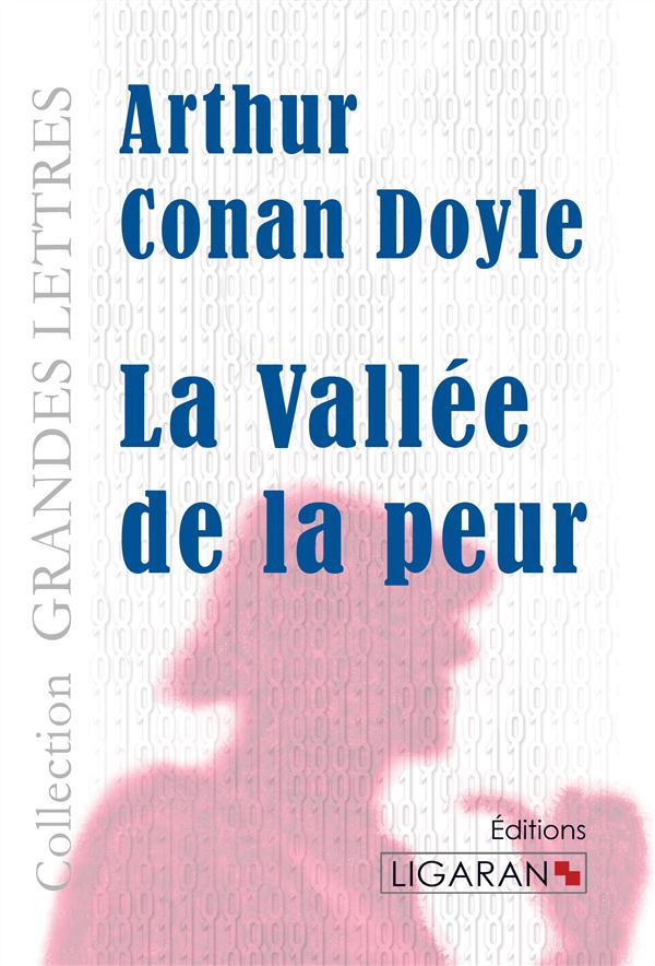 LA VALLEE DE LA PEUR (GRANDS CARACTERES)