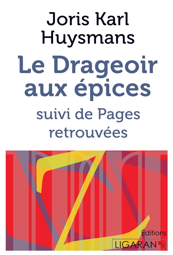 LE DRAGEOIR AUX EPICES - SUIVI DE PAGES RETROUVEES