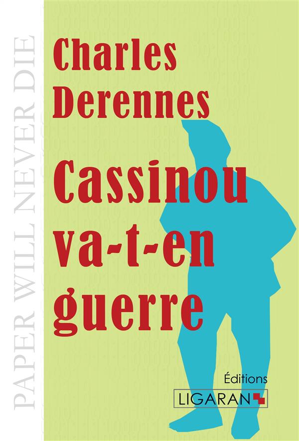 CASSINOU VA-T-EN GUERRE