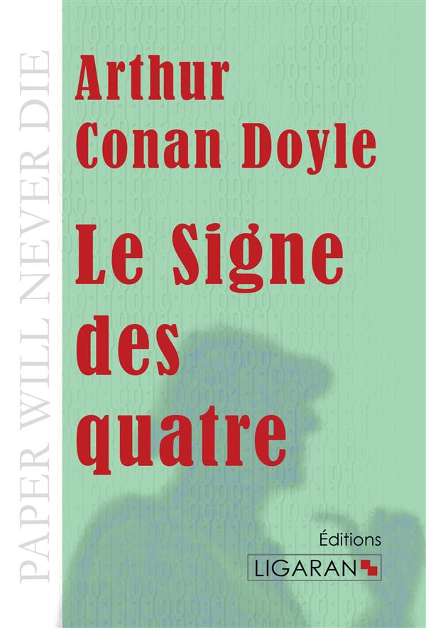 LE SIGNE DES QUATRE
