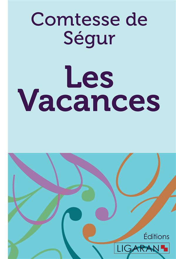 LES VACANCES