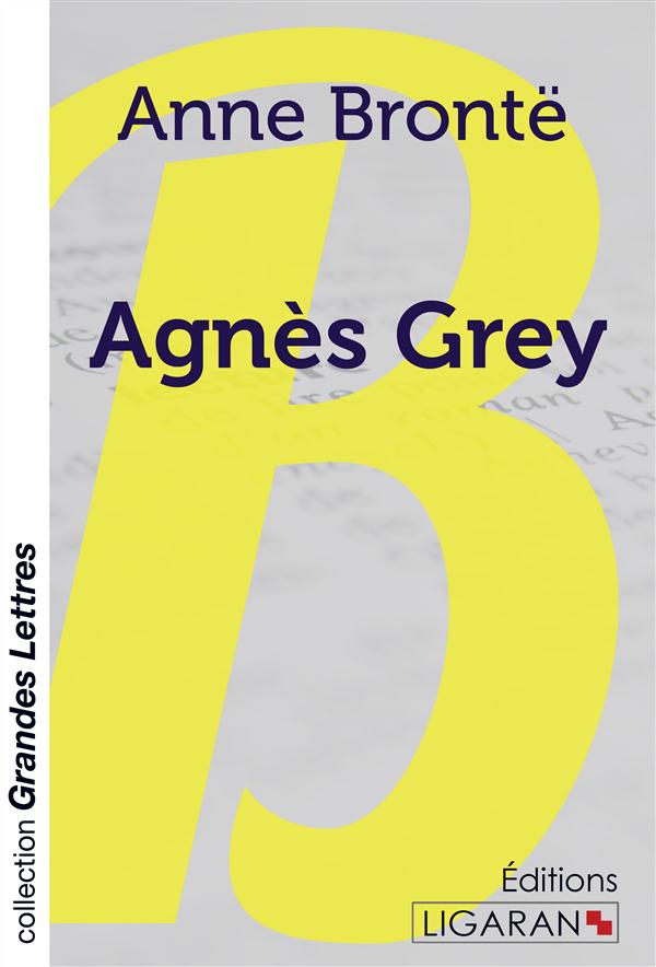 AGNES GREY (GRANDS CARACTERES)