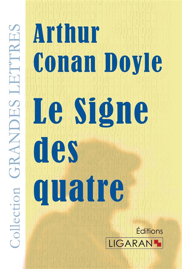 LE SIGNE DES QUATRE (GRANDS CARACTERES)