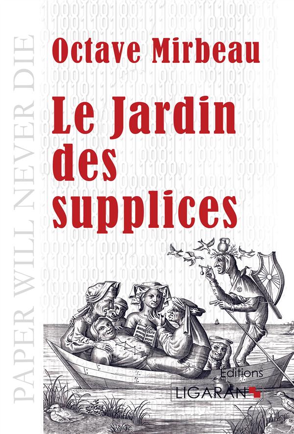 LE JARDIN DES SUPPLICES
