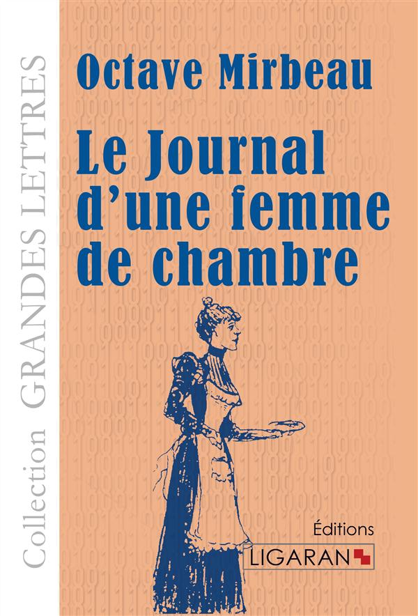 LE JOURNAL D'UNE FEMME DE CHAMBRE (GRANDS CARACTERES)