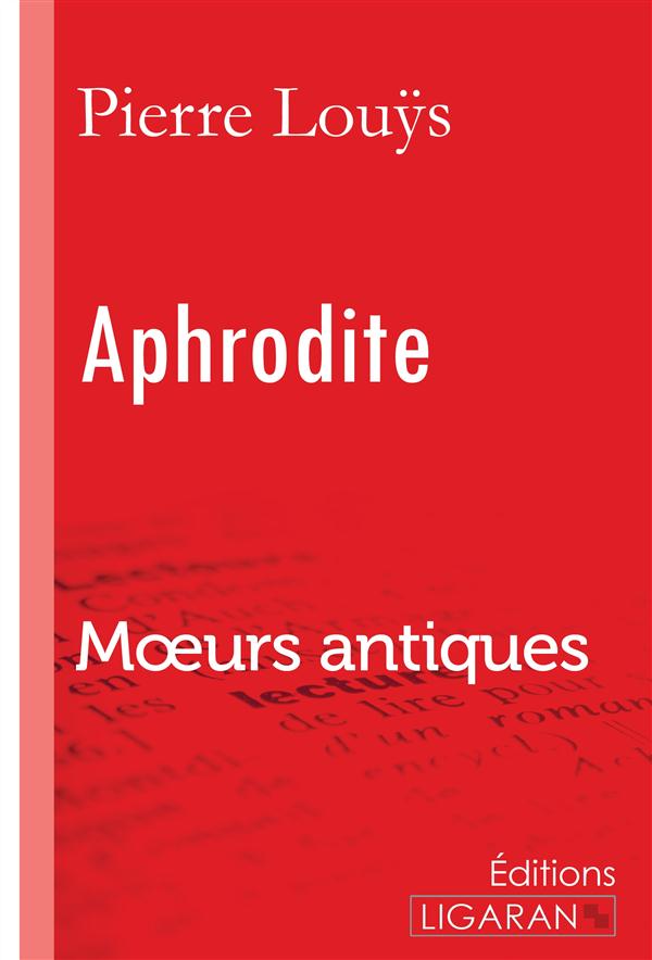 APHRODITE - MOEURS ANTIQUES