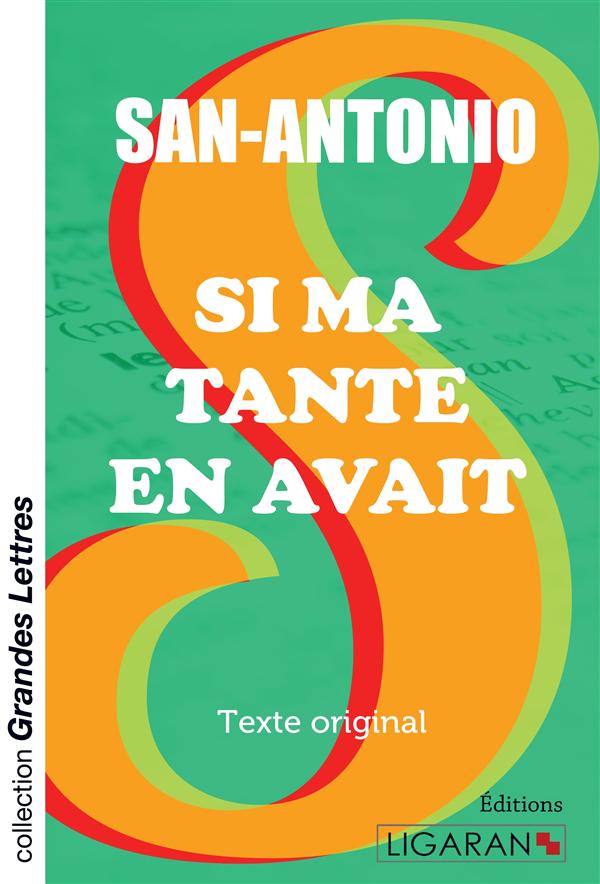 SI MA TANTE EN AVAIT (GRANDS CARACTERES) - CHRONIQUE BRETONNE