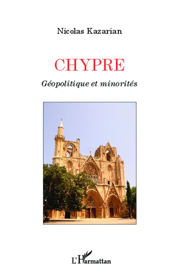 CHYPRE GEOPOLITIQUE ET MINORITES