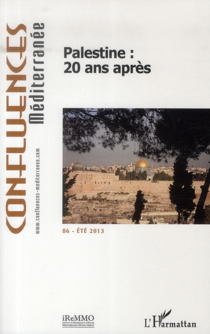 PALESTINE : 20 ANS APRES